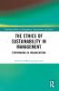 Ethics of Sustainability in Management