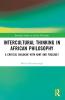 Intercultural Thinking in African Philosophy