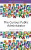 Curious Public Administrator