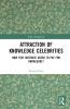 Attraction of Knowledge Celebrities