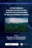 Artificial Intelligence Geographic Information Systems and Multi-Criteria Decision-Making for Improving Sustainable Development