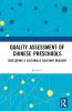 Quality Assessment of Chinese Preschools
