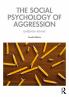 Social Psychology of Aggression