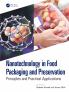 Nanotechnology in Food Packaging and Preservation