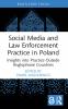 Social Media and Law Enforcement Practice in Poland
