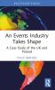 Events Industry Takes Shape