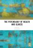Psychology of Health and Illness