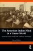 American Indian Mind in a Linear World