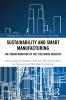 Sustainability and Smart Manufacturing