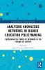 Analysing Knowledge Networks in Higher Education Policymaking
