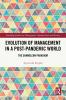 Evolution of Management in a Post-Pandemic World