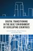 Digital Transitioning in the Built Environment of Developing Countries