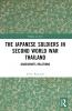 Japanese Soldiers in Second World War Thailand