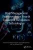 Risk Management Framework for Fourth Industrial Revolution Technologies