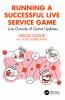 Running a Successful Live Service Game