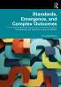 Standards Emergence and Complex Outcomes