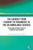 Journey from Student to Paramedic in the UK Ambulance Service