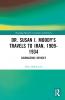 Dr. Susan I. Moody's Travels to Iran 1909-1934