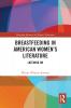 Breastfeeding in American Women’s Literature