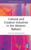Cultural and Creative Industries in the Western Balkans