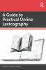 Guide to Practical Online Lexicography