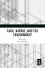 Race Nature and the Environment