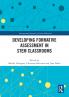 Developing Formative Assessment in STEM Classrooms