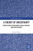 Theory of Uncertainty