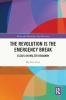 Revolution is the Emergency Break