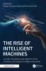 Rise of Intelligent Machines