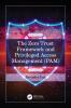 Zero Trust Framework and Privileged Access Management (PAM)