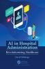 AI in Hospital Administration
