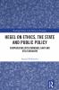 Hegel on Ethics the State and Public Policy