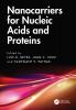 Nanocarriers for Nucleic Acids and Proteins