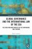 Global Governance and the International Law of the Sea