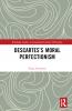 Descartes’s Moral Perfectionism