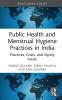 Public Health and Menstrual Hygiene Practices in India