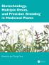 Biotechnology Multiple Omics and Precision Breeding in Medicinal Plants