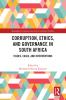 Corruption Ethics and Governance in South Africa