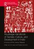 Routledge Handbook of Gender Culture and Development in India