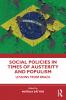 Social Policies in Times of Austerity and Populism