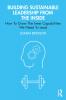 Building Sustainable Leadership from the Inside