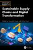 Sustainable Supply Chains and Digital Transformation