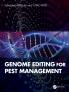 Genome Editing for Pest Management