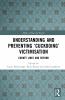 Understanding and Preventing ‘Cuckooing’ Victimisation