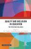 Quality and Inclusion in Education