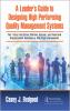 Leader’s Guide to Designing High Performing Quality Management Systems