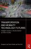 Transportation and Mobility Technology Futures