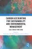 Carbon Accounting for Sustainability and Environmental Management