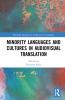 Minority Languages and Cultures in Audiovisual Translation